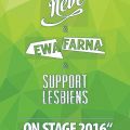 Ewa Farna, Support Lesbiens